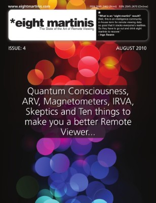 Eight martinis - FREE Remote Viewing magazine Issue 4 August 2010