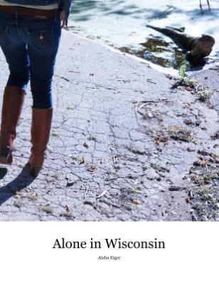 Alone in Wisconsin