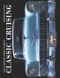 "Classic Cruising" 2012 Calendar "Street" Edition