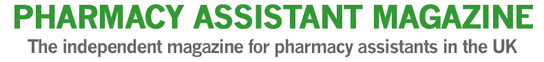 Pharmacy Assistant Magazine UK