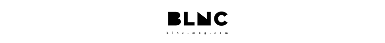 BLNC Magazine