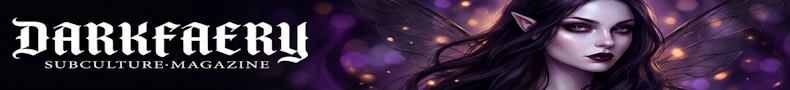 Darkfaery Subculture Magazine