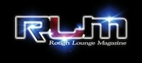 Rough Lounge Magazine