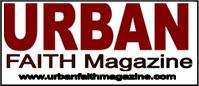 URBAN FAITH Magazine