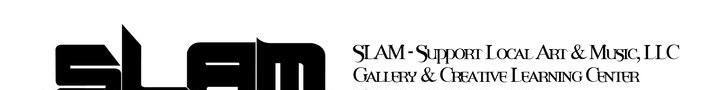 SLAM Support Local Art Magazine